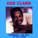 Dee Clark - Little Bitty Pretty One