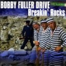 Bobby Fuller Drive - It Doesn't Matter Anymore