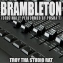 Troy Tha Studio Rat - Brambleton (Originally Performed by Pusha T) (Karaoke)