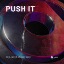 Faulhaber & Lukas Vane - Push It