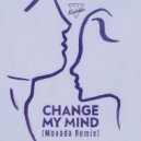 Just Kiddin - Change My Mind