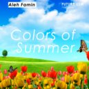 Aleh Famin - Colors Of Summer
