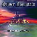 Silver Mountain - Prophet Of Doom