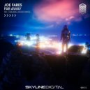 Joe Fares - Far Away (Original Mix)