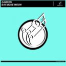 Darren Bax - Blue Moon (Original Mix)