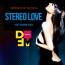 Edward Maya feat. Vika Jigulina - Stereo love