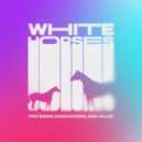 Toby Romeo, Karen Harding & Noel Holler - White Horses