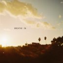 Shwayze & gnash - Breathe In ()