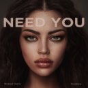 Michael Harris - Need You (Instrumental Mix)