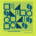 Eternal Student - Taking Shape