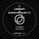 Lownamy & Alexis Morales (PE) - U Dance