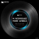 M. Rodriguez, Mark Wheels - War of Sounds (Original Mix)