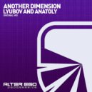 Another Dimension - Lyubov and Anatoly (Radio Edit)