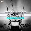 Dave Mozart & WUC - Diamond Eyes