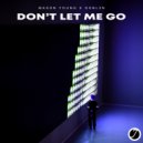 Mason Young , GOBL3N - Don't Let Me Go