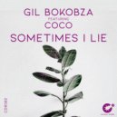 Gil Bokobza & Coco - Sometimes I Lie