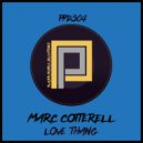 Marc Cotterell - Love Thang