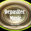 DepasRec - Joys of life