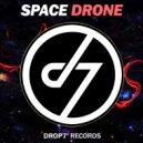 Space Drone - Entropy