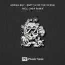 Adrian Bilt & Cody (RO) - Bottom of the Ocean