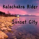 Kalachakra Rider - Sunset City