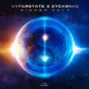 Hyperstate x EYEawake - Higher Self