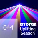 Eltotem - Uplifting Session 044