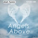 Aleh Famin - Angels Above