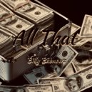 Billy Badnewz & Wanted Villain - All That
