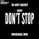 DJ ART AGENT - Beat Don't Stop