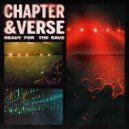 Chapter & Verse - Ready For The Rave