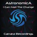 Astronomica - I Can Feel the Change (Extended Mix)