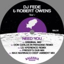 Dj Fede & Robert Owens - Need You (LTJ Xperience Remix)