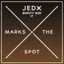 Jedx - Bippity Bop It