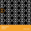 Mostly Magic - Dusted (Enzo Leep Remix)