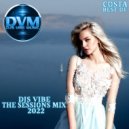 Djs Vibe - The Sessions Mix 2022 (Costa Best Of)