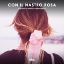 The Regos, Matteo Marini, Ester - Con Il Nastro Rosa
