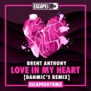 Brent Anthony - Love In My Heart