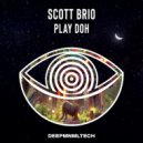 Scott Brio - Play Doh