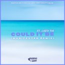 Mafia Natives & Levi The Craftsman Ft. Lady Tia - Could It Be