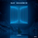 LM94 - Say Goodbye