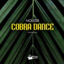 Mouzer - Cobra Dance