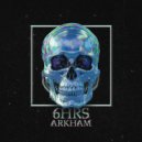 6HRS - Arkham (Original Mix)