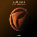 Alex RUSS - Deep Been Love