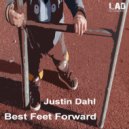 Justin Dahl - Best Feet Forward