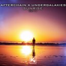 AfterChain & UnderGalaxies - Sunrise