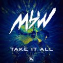 MBW - Take it all