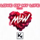 MBW - Love of my Life