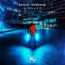 Mad Monk - 6 Rules