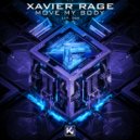 Xavier Rage - Move my Body